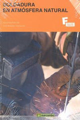 SOLDADURA EN ATMOSFERA NATURAL - 9788426721549