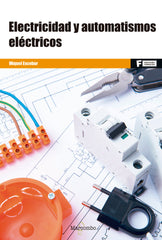 ELECTRICIDAD Y AUTOMATISMOS ELECTRICOS - 9788426724748