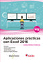 APLICACIONES PRACTICAS CON EXCEL 2016 - 9788426725509