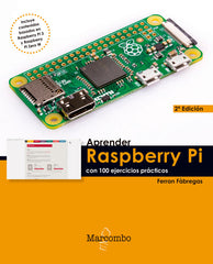 APRENDER RASPBERRY PI CON 100 EJERCICIOS PRACTICOS - 9788426726278