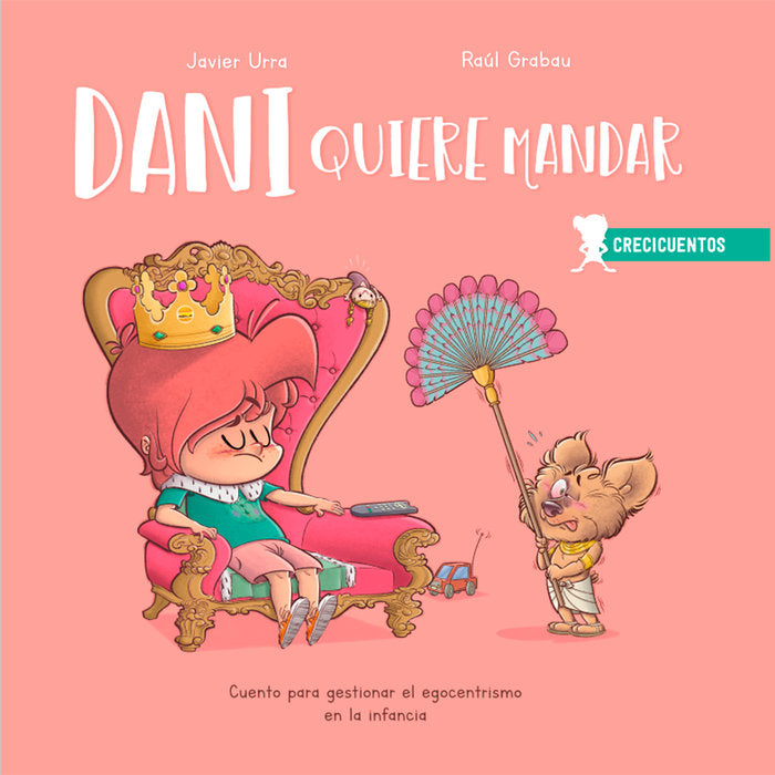 DANI QUIERE MANDAR | URRA,JAVIER | SENTIR | 9788426727879