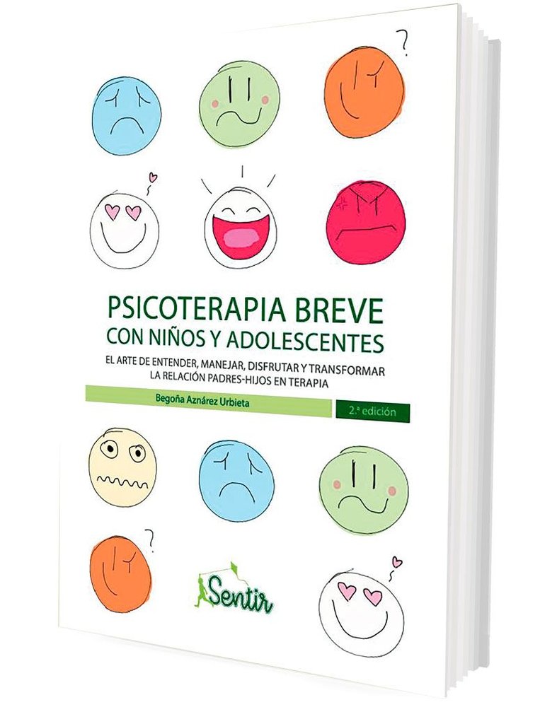 PSICOTERAPIA BREVE CON NIÑOS Y ADOLESCENTES | AZNAREZ, BEGOÑA | SENTIR | 9788426728487