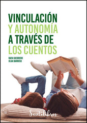 VINCULACION Y AUTONOMIA A TRAVES - 9788426731869