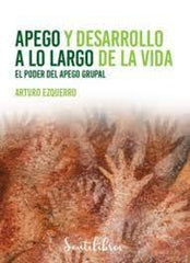 APEGO Y DESARROLLO A LO LARGO DE LA VIDA - 9788426733771