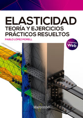ELASTICIDAD TEORIA Y EJERCICIOS PRACTICOS RESUELTOS - 9788426735256