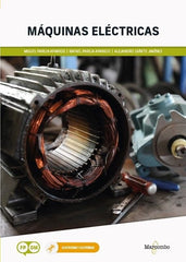 MAQUINAS ELECTRICAS | MIGUEL PAREJA APARICIO/RAFAEL PAREJA APA | MARCOMBO EDICIONES TECNICAS | 9788426739971