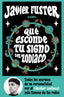 QUE ESCONDE TU SIGNO DEL ZODIACO I Javier Fuster I Martinez Roca I 9788427049499