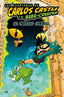 LAS AVENTURAS DE CARLOS CASTLE Y EL BEBE CREEPER LA CIUDAD O | Carlos Castle | 9788427050624 (Martinez roca)