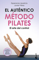 EL AUTENTICO METODO PILATES - 9788427051393