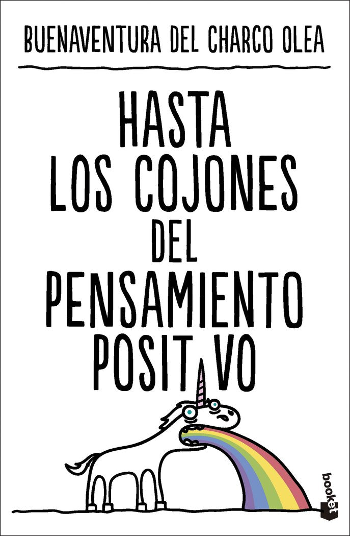 HASTA LOS COJONES DEL PENSAMIENTO POSITIVO - 9788427052260