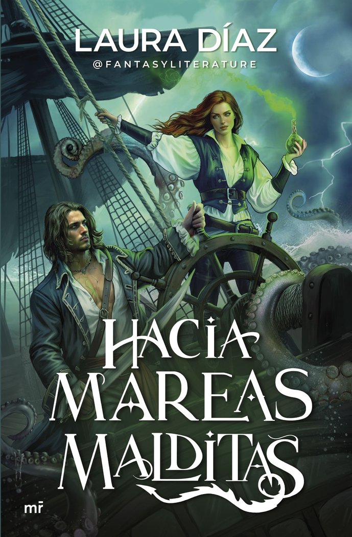 HACIA MAREAS MALDITAS | Laura Diaz (@fantasyliterature) | 9788427052918 (Martinez roca)