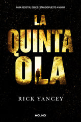 QUINTA OLA 1,LA | Yancey,rick | 9788427204225 (Molino)