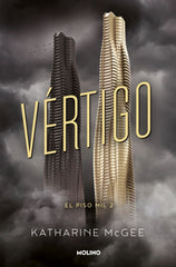 EL PISO MIL 2 - VÉRTIGO I McGee, Katharine I Molino I 9788427211926
