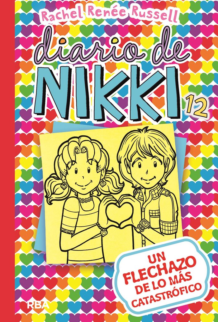 DIARIO DE NIKKI 12 - UN FLECHAZO DE LO MÁS CATASTRÓFICO I Russell, Rachel Renée I Molino I 9788427212589
