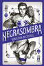 HECHICERO 2 - NEGRASOMBRA I de Castell, Sebastien I Molino I 9788427213463