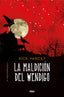 LA MALDICIÓN DEL WENDIGO (MONSTRUMÓLOGO 2) I Yancey, Rick I Molino I 9788427215849