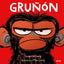 GRUÑON 1 - GRUÑÓN I Lang, Suzanne I Molino I 9788427216808