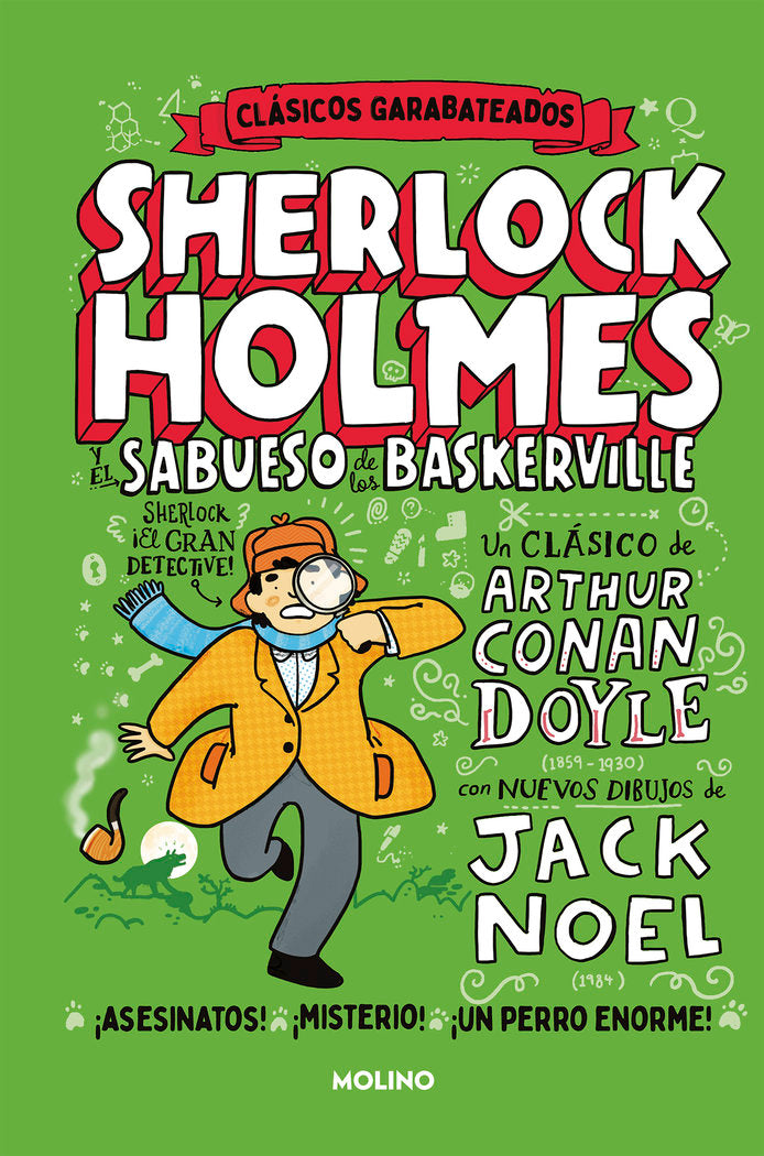 EL SABUESO DE LOS BASKERVILLE (CLÁSICOS GARABATEADOS) I Doyle, Sir Arthur Conan;Noel, Jack I Molino I 9788427219373
