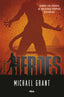 HÉROES (MONSTRUO 3) I Grant, Michael I Molino I 9788427221475