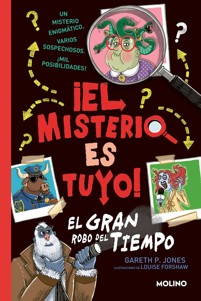 EL MISTERIO ES TUYO 2 EL GRAN ROBO DEL TIEMPO | Jones,gareth | 9788427224889 (Molino)