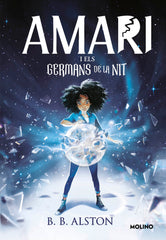 AMARI 1 AMARI I ELS GERMANS DE LA NIT | B B Alston | 9788427226616 (Molino)