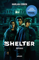 SHELTER (REFUGIO) I Coben, Harlan I Molino I 9788427234277