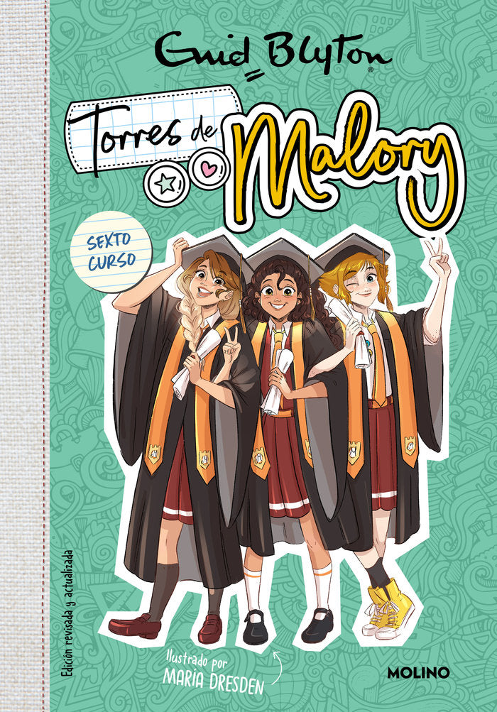 TORRES DE MALORY 6 - ÚLTIMO CURSO (EDICIÓN REVISADA Y ACTUALIZADA) I Blyton, Enid I Molino I 9788427238701