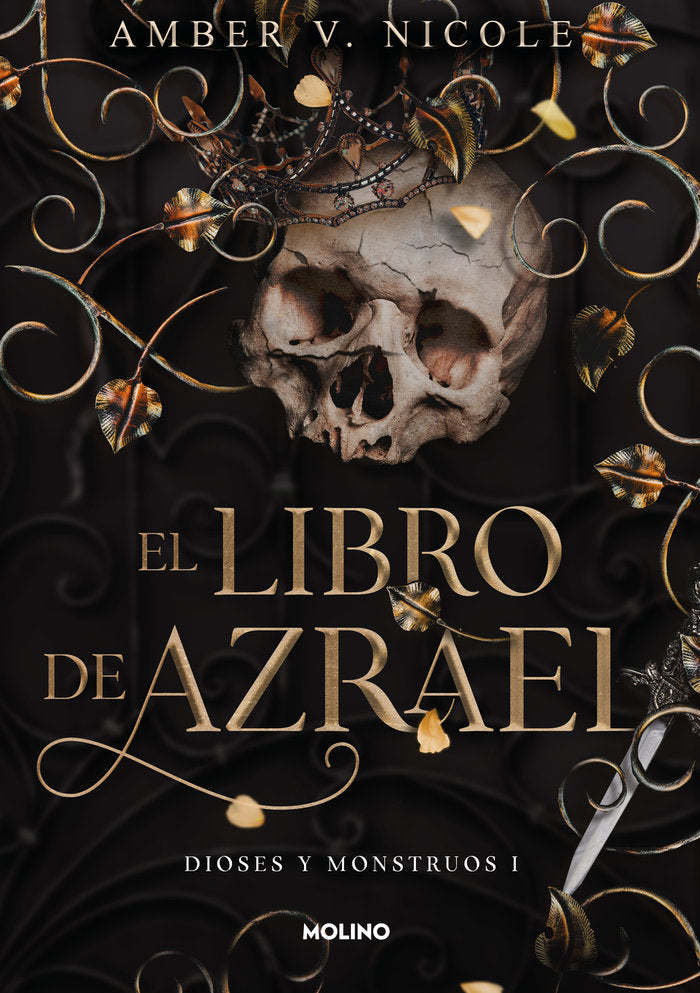 EL LIBRO DE AZRAEL DIOSES Y MONSTRUOS 1 | Nicole, Amber V, | 9788427240865 (Molino)