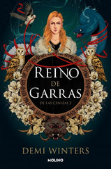 REINO DE GARRAS DE LAS CENIZAS 2 | Demi Winters | 9788427247864 (Molino)
