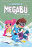 LAS AVENTURAS DE MEGABÚ 2 - UNA CLASE CON MONSTRUO I del Mazo, Margarita I Molino I 9788427248007