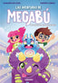LAS AVENTURAS DE MEGABÚ 3 - DINOSAURIOS CON MONSTRUO I del Mazo, Margarita I Molino I 9788427251656