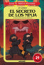 ELIGE TU PROPIA AVENTURA - EL SECRETO DE LOS NINJA I Leibold, Jay I Molino I 9788427254855