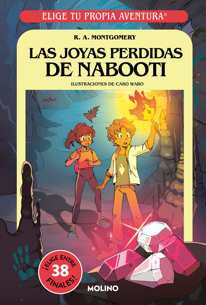 ELIGE TU PROPIA AVENTURA - LAS JOYAS PERDIDAS DE NABOOTI I Montgomery, R.A. I Molino I 9788427299597