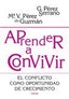 APRENDER A CONVIVIR EL CONFLICTO COMO OPORTUNIDAD CRECIMIENT | PEREZ SERRANO,GLORIA | NARCEA EDITORIAL | 9788427717329