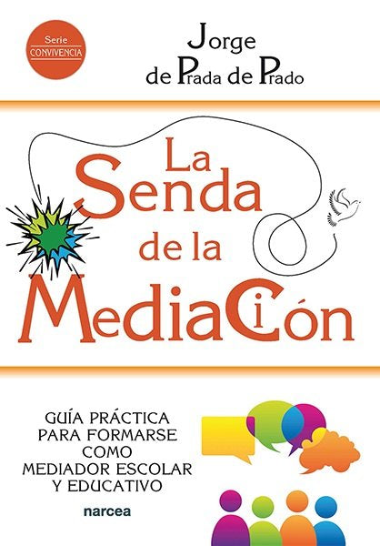 LA SENDA DE LA MEDIACION - 9788427731493
