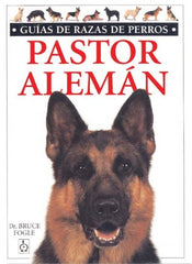 PASTOR ALEMAN GUIA RAZAS PERROS - 9788428210881