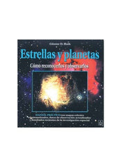 ESTRELLAS Y PLANETAS COMO RECONOCERLOS Y OBSERVARLOS - 9788428211642