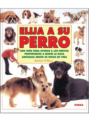 ELIJA A SU PERRO - 9788428211734