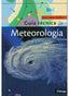 GUIA TECNICA DE METEOROLOGIA - 9788428212748