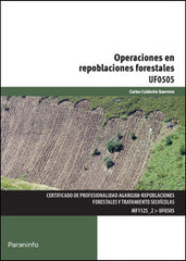 OPERACIONES EN REPOBLACIONES FORESTALES - 9788428325950