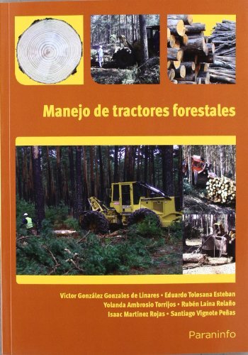 MANEJO DE LOS TRACTORES FORESTALES - 9788428333344