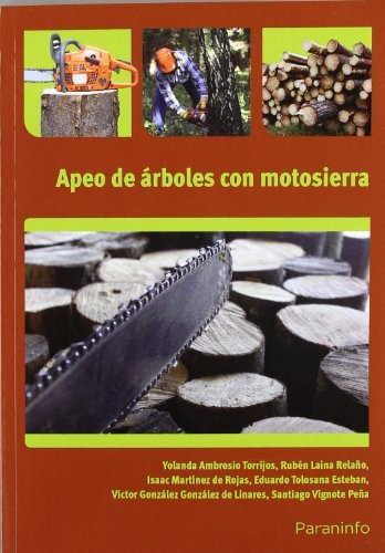 APEO DE ARBOLES CON MOTOSIERRA - 9788428333368
