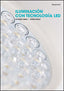 ILUMINACION CON TECNOLOGIA LED - 9788428333689