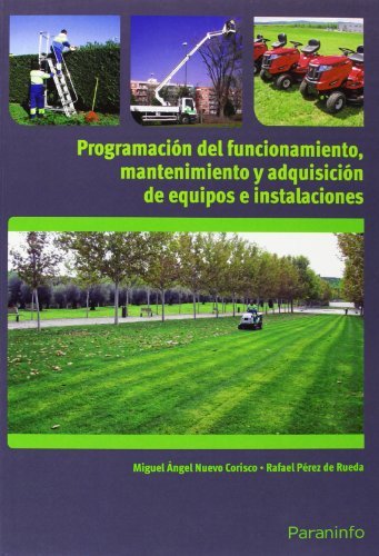 PROGRAMACION DEL FUNCIONAMIENTO MANTENIMIENTO EQUIPOS INSTA - 9788428333849