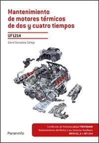 MANTENIMIENTO MOTORES TERMICOS DE DOS Y CUATRO TIEMPOS - 9788428336406