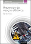PREVENCION DE RIESGOS ELECTRICOS - 9788428336642