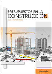 PRESUPUESTOS EN LA CONSTRUCCION - 9788428338035