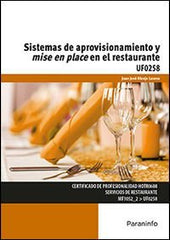 SISTEMAS DE APROVISIONAMIENTO Y MISE EN PLACE EN RESTAURANT | HINOJO LUCENA,JUAN JOSE | PARANINFO | 9788428338455