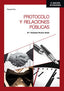 PROTOCOLO Y RELACIONES PUBLICAS - 9788428338516