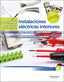 INSTALACIONES ELECTRICAS INTERIORES 4ªED - 9788428338585